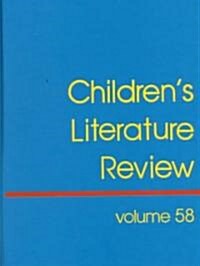 Childrens Literature Review: Excerts from Reviews, Criticism, and Commentary on Books for Children and Young People (Hardcover)