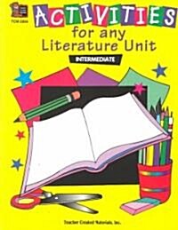 Activities for Any Literature Unit Grades 3-5 (Paperback)