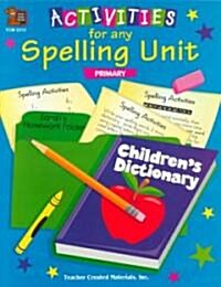 Activities for Any Spelling Unit (Paperback)