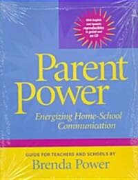 Parent Power: Energizing Home-School Communication [With CD ROM] (Paperback)