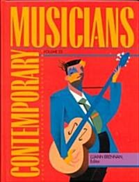 Contemporary Musicians: Profiles of the People in Music (Hardcover, 25)