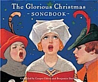 The Glorious Christmas Songbook (Hardcover)