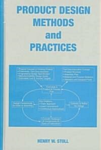 Product Design Methods and Practices (Hardcover)