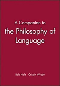 A Companion to the Philosophy of Language (Paperback, Revised)