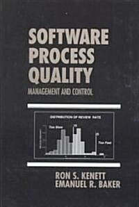 Software Process Quality: Management and Control (Hardcover)