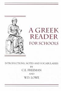 A Greek Reader for Schools (Paperback, Reprint)