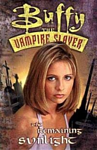 Buffy the Vampire Slayer (Paperback, GPH)