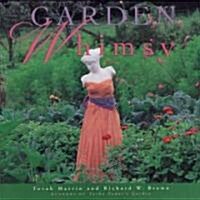Garden Whimsy (Hardcover)