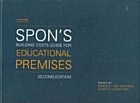 Spons Building Costs Guide for Educational Premises (Hardcover, 2nd)