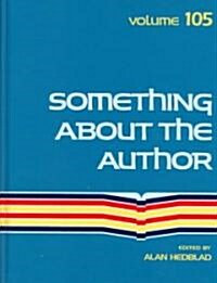 Something about the Author: Facts and Pictures about Authors and Illustrators of Books for Young People (Hardcover)