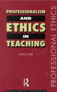 Professionalism and ethics in teaching