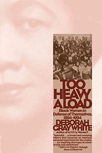 Too Heavy a Load: Black Women in Defense of Themselves, 1894-1994 (Paperback)