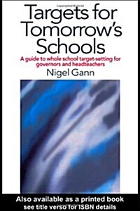 Targets for Tomorrows Schools (Paperback)