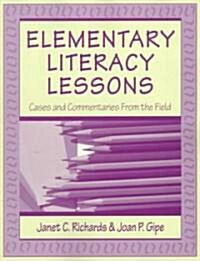 Elementary Literacy Lessons (Paperback)