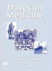 Dates in Medicine (Hardcover)