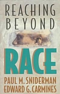 Reaching Beyond Race (Paperback, Reprint)