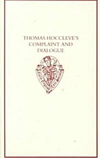 Thomas Hoccleves Complaint and Dialogue (Hardcover)