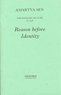 Reason Before Identity (Paperback)