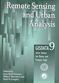 Remote Sensing and Urban Analysis : GISDATA 9 (Hardcover)