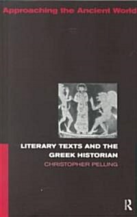 Literary Texts and the Greek Historian (Paperback)