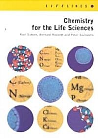 Chemistry for the Life Sciences (Paperback)