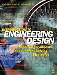 Introduction to Engineering Design (Paperback)