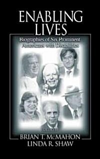 Enabling Lives (Paperback)