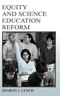 Equity and science education reform