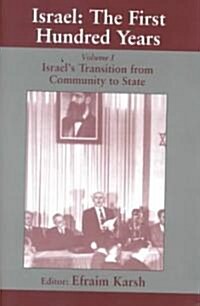 Israels Transition from Community to State (Hardcover)