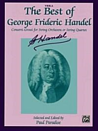 The Best of George Frideric Handel Viola (Paperback, Medium-Advanced)