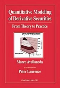 Quantitative Modeling of Derivative Securities (Hardcover)
