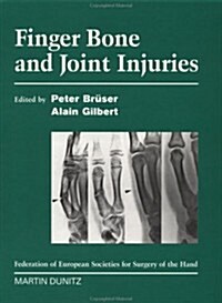 Finger Bone and Joint Injuries (Hardcover)