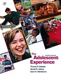 The Adolescent Experience (Hardcover, 4, Revised)