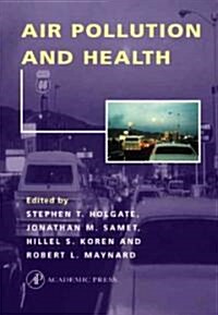 Air Pollution and Health (Hardcover)