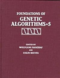 Foundations of Genetic Algorithms (Hardcover)