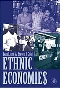 Ethnic Economies (Paperback)