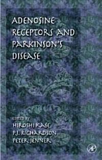 Adenosine Receptors and Parkinsons Disease (Hardcover)