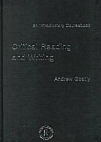 Critical Reading and Writing : an Introductory Coursebook (Hardcover)