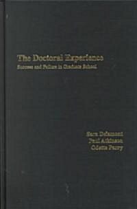 The Doctoral Experience (Hardcover)