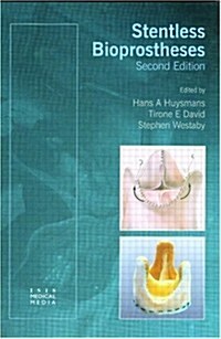 Stentless Bioprostheses (Hardcover, 2)