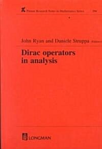 Dirac Operators in Analysis (Paperback)