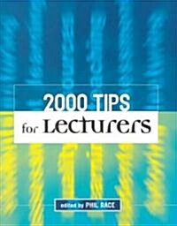 2000 Tips for Lecturers (Paperback)