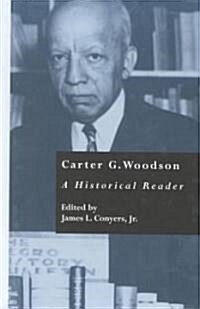 Carter G. Woodson (Hardcover)