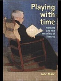 Playing With Time (Hardcover)