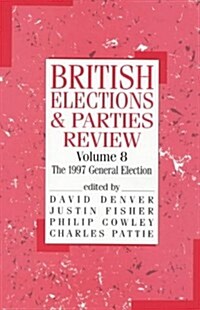 British Elections and Parties Review : The General Election of 1997 (Paperback)