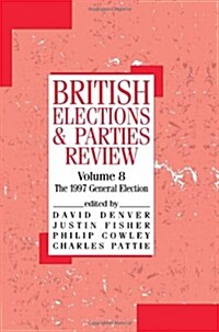 British Elections and Parties Review : The General Election of 1997 (Hardcover)
