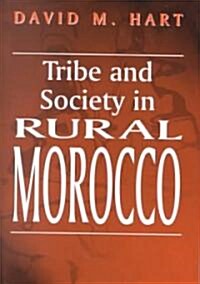 Tribe and Society in Rural Morocco (Hardcover)