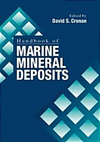 Handbook of Marine Mineral Deposits (Hardcover)
