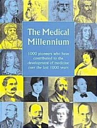 The Medical Millennium (Hardcover)