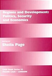 Regions and Development : Politics, Security and Economics (Paperback)